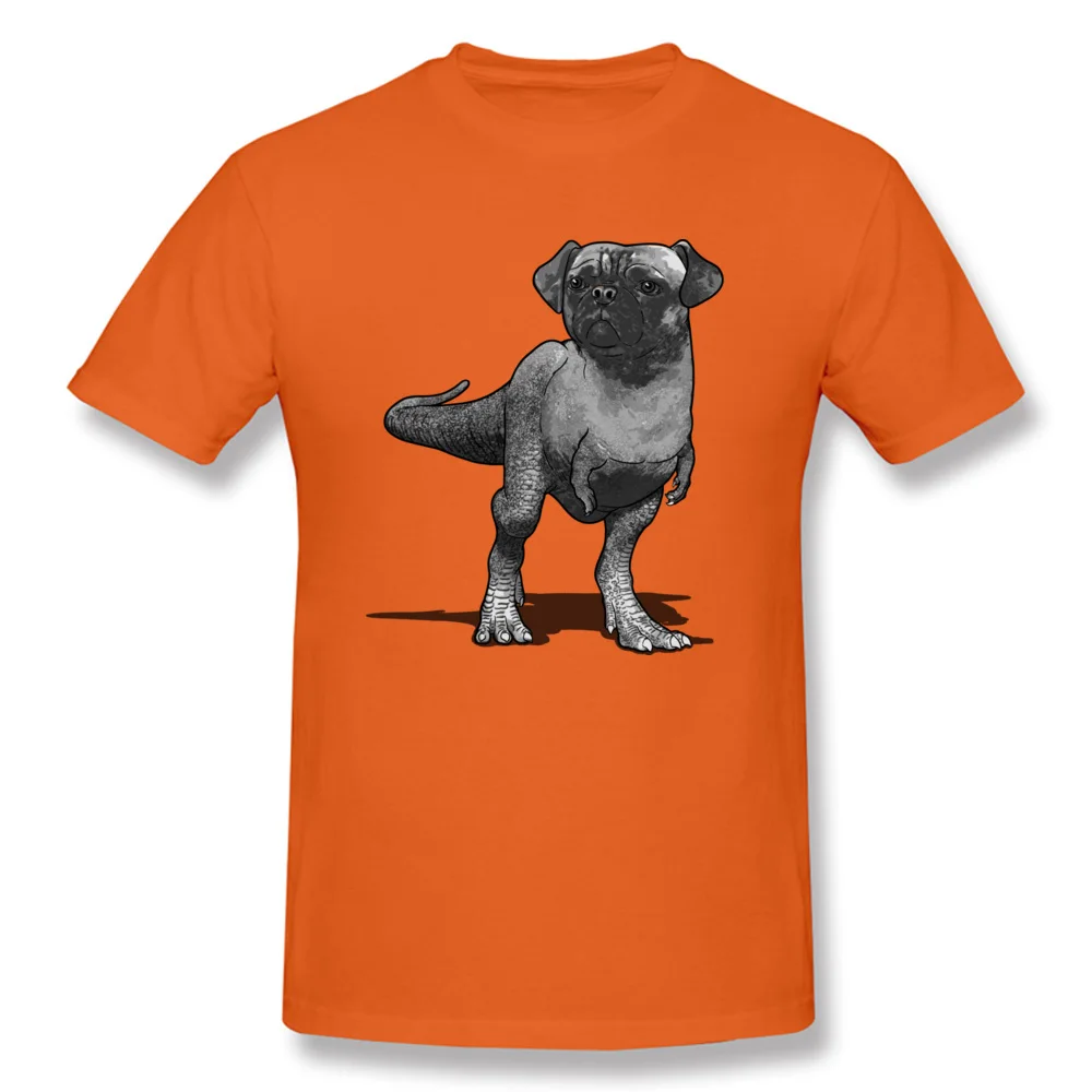  Male Tshirts Pugussaurus Rex Gift T Shirt All Cotton Round Neck Short Sleeve Design T-Shirt Summer/Autumn Free Shipping Pugussaurus Rex orange