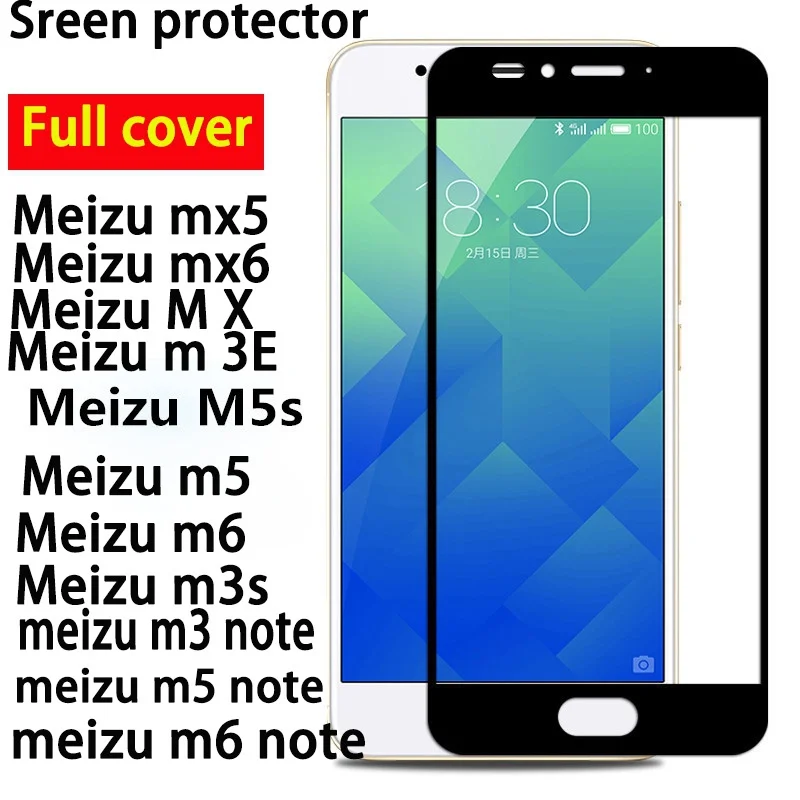 

Screen Protective Glass for MEIZU M5S M5 M3 Note M5 Note M6 Note for Meizu Pro 7 6 Full Cover Tempered Glas ON Pro7 M5s M3s Mini