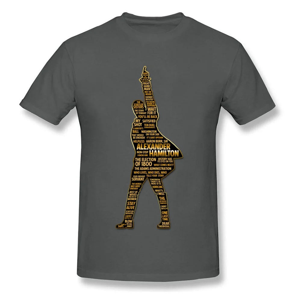 Alexander Hamilton Dominant Cool Tops Tees O-Neck Summer/Fall All Cotton Short Sleeve T Shirts for Men Birthday Tee Shirt Alexander Hamilton carbon