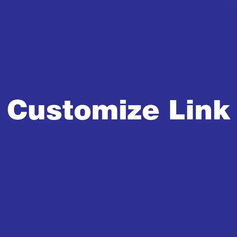 

Customuized Link