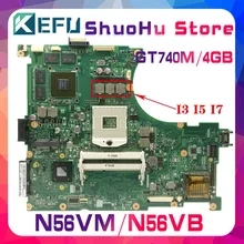 KEFU N56VB For ASUS N56VM N56VZ N56V N56VV N56VJ GT740M 4GB/Video laptop motherboard tested 100% work original mainboard KEFU N56VB For ASUS N56VM N56VZ N56V N56VV N56VJ GT740M 4GB/Video laptop motherboard tested 100% work original mainboard