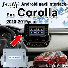 Lsailt автомобильный Android видео интерфейс gps навигационная коробка для Corolla Toyota- год Поддержка беспроводной carplay