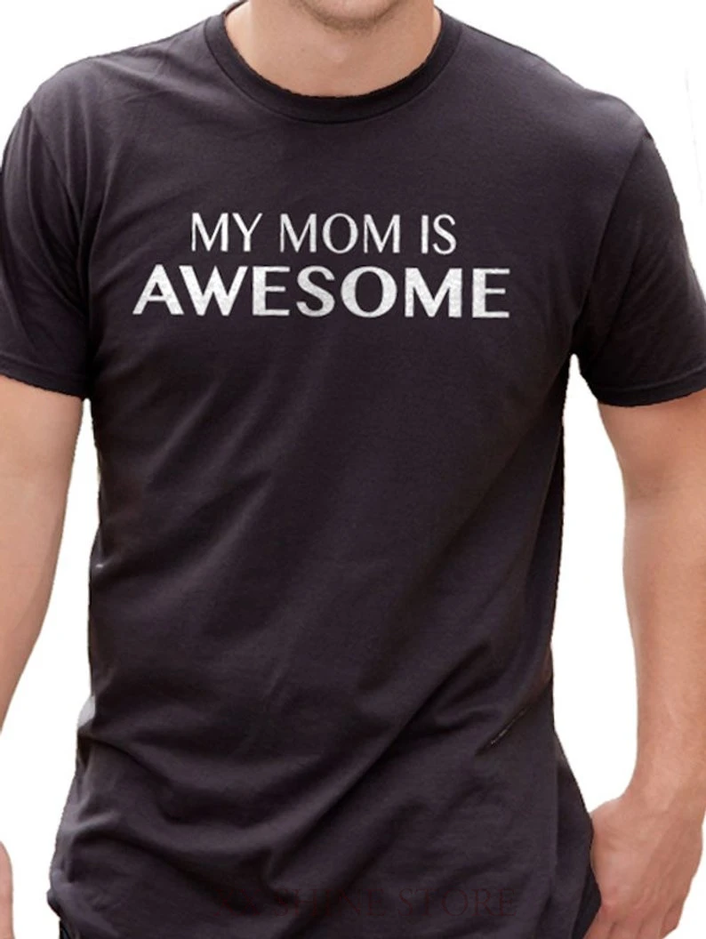 Mutter Geschenk Mom Geschenk Meine Mutter Ist Super Herren T Shirt Mutter Geschenk Urlaub Geschenk Lustige T Shirt Hemd Kuhlen Hemd T Shirts Aliexpress