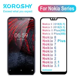 100% KOROSHY Реального Закаленное Стекло 9h для Nokia 2 3 5 6 7 плюс 8X5X6 Nokia 5, 6 2018 Nokia 2,1 3,1 5,1 6,1 плюс 2.5D Стекло фильм