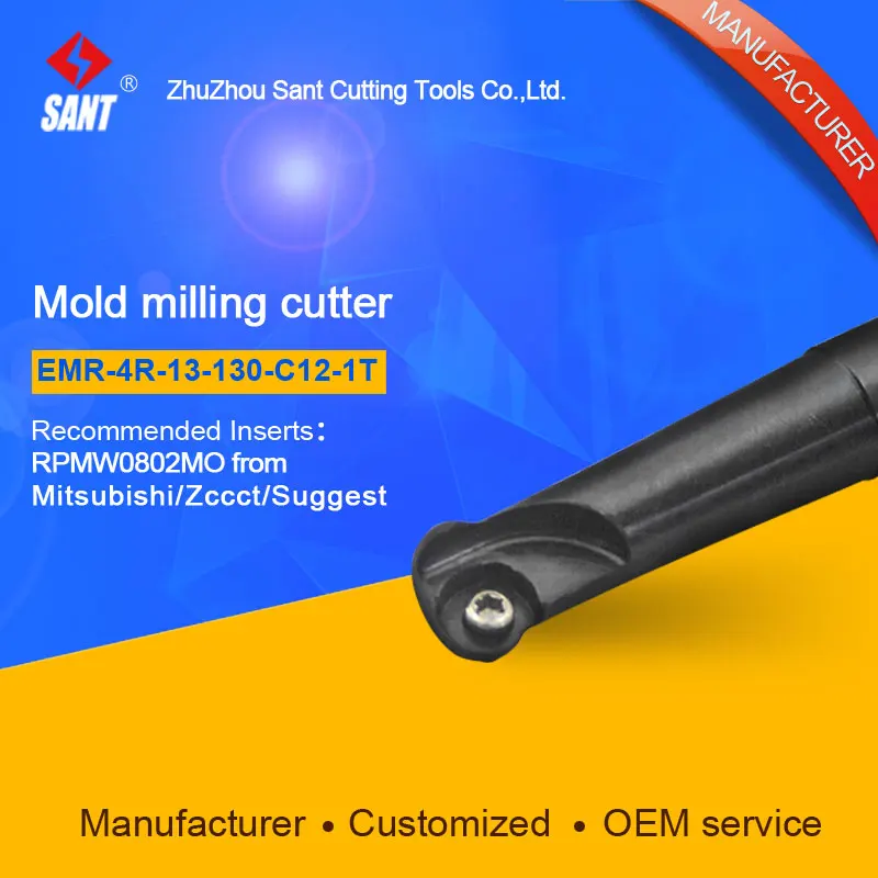 

SANT Indexable Milling cutter mold milling tools EMR-4R-13-130-C12-1T match with cnc carbide inserts RPMW0802MO