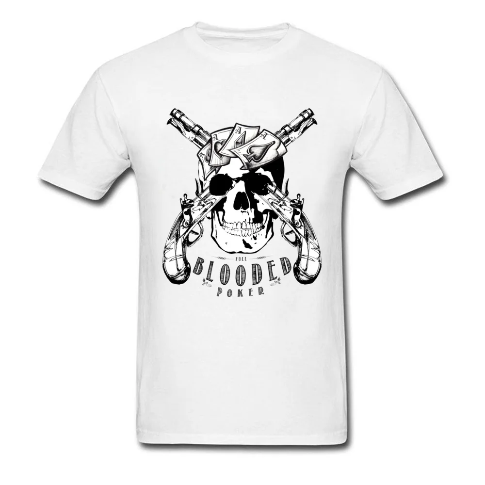 Blooded Skull Poker O Neck T Shirt NEW YEAR DAY Tops & Tees Short Sleeve Coupons Pure Cotton Gift Sweatshirts Summer Men's Blooded Skull Poker white