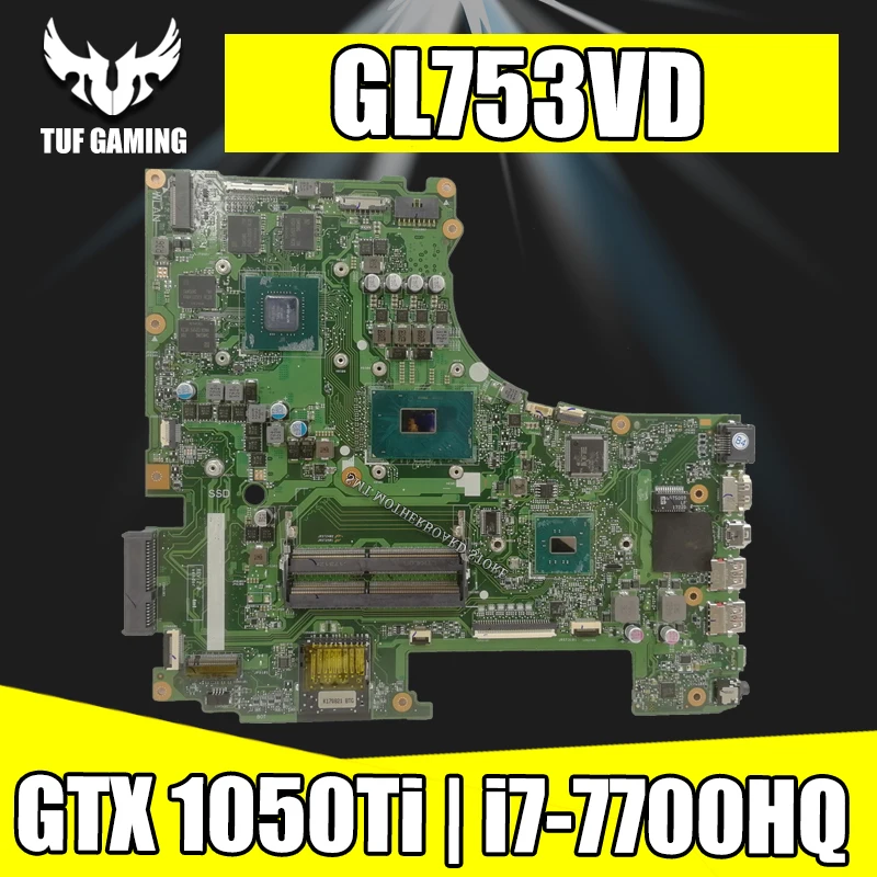 buy exchange!!! ROG Laptop motherboard for ASUS GL753VD GL753VE GL753V GL753 mainboard GTX 1050Ti 4G GPU i7 7700HQ 2.8Ghz CPU