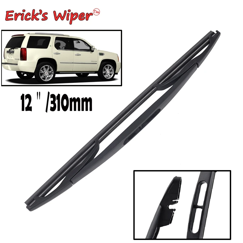 

Erick's Wiper 12" Rear Wiper Blade For Cadillac Escalade / ESV 2007-2014 Windshield Windscreen Rear Window