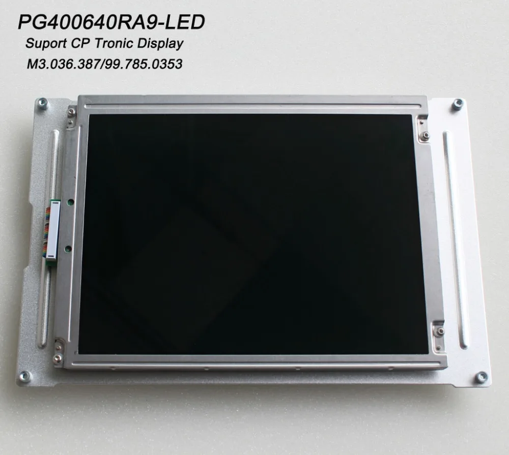 PG400640RA9-LED M3.036.387 00.785.0353 9 4 &quotCP Tronic совместимая ЖК-панель для Heidelberg CD/SM102 PM/SM74 MO/SM52