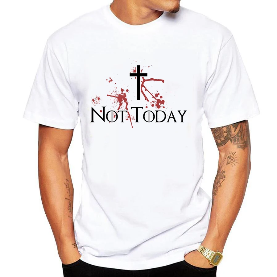 

ARYA STARK NOT TODAY White T-SHIRT Shirt For Man Novelty Design streetwear Men tshirt