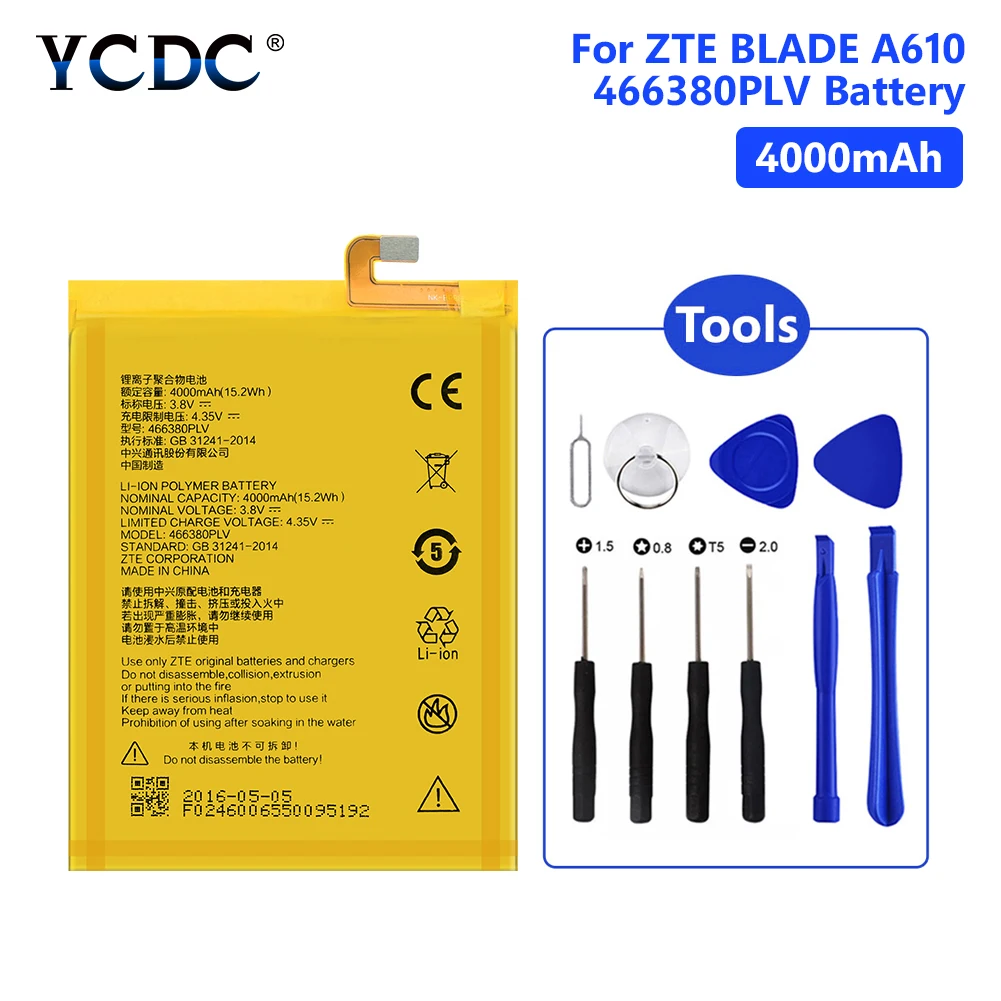 

Replacement 4000mAh Battery 466380PLV For ZTE Blade A610 A610C A610T Lithium Polymer Mobile Phone Batteries With Tools