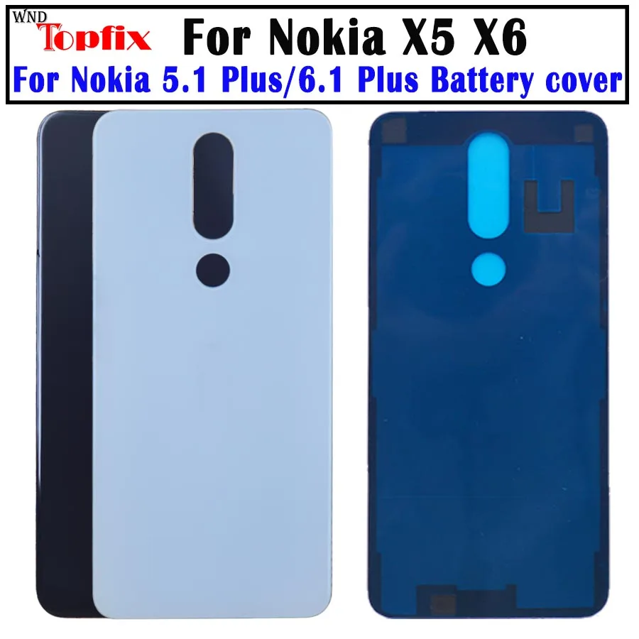 

NEW For Nokia X6 2018 Battery Cover 6.1 Plus Back Housing Case For Nokia X5 2018 Rear Door Glass Panel 5.1 Plus Battery Cover