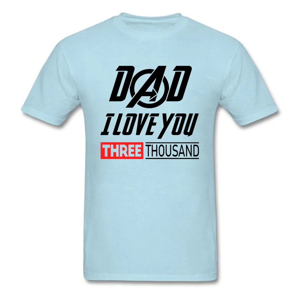 

Dad I Love You 3000 Marvel Comic T Shirts Spider Man Tony Stark Super Hero Tshirt Summer Camisa Mens Crewneck 100% Cotton