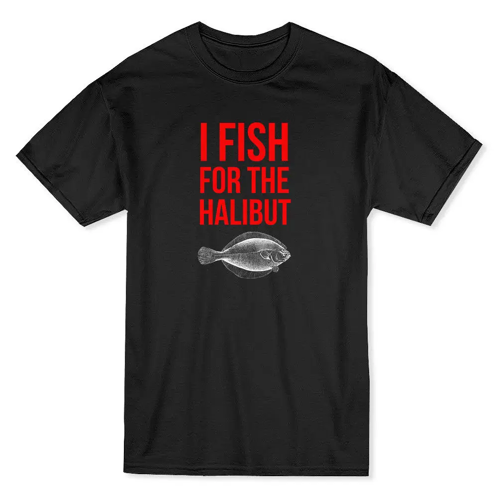 Забавный дизайн &quotI Fish For The Halibut&quot цитата Halibut Graphic Мужская футболка | одежда