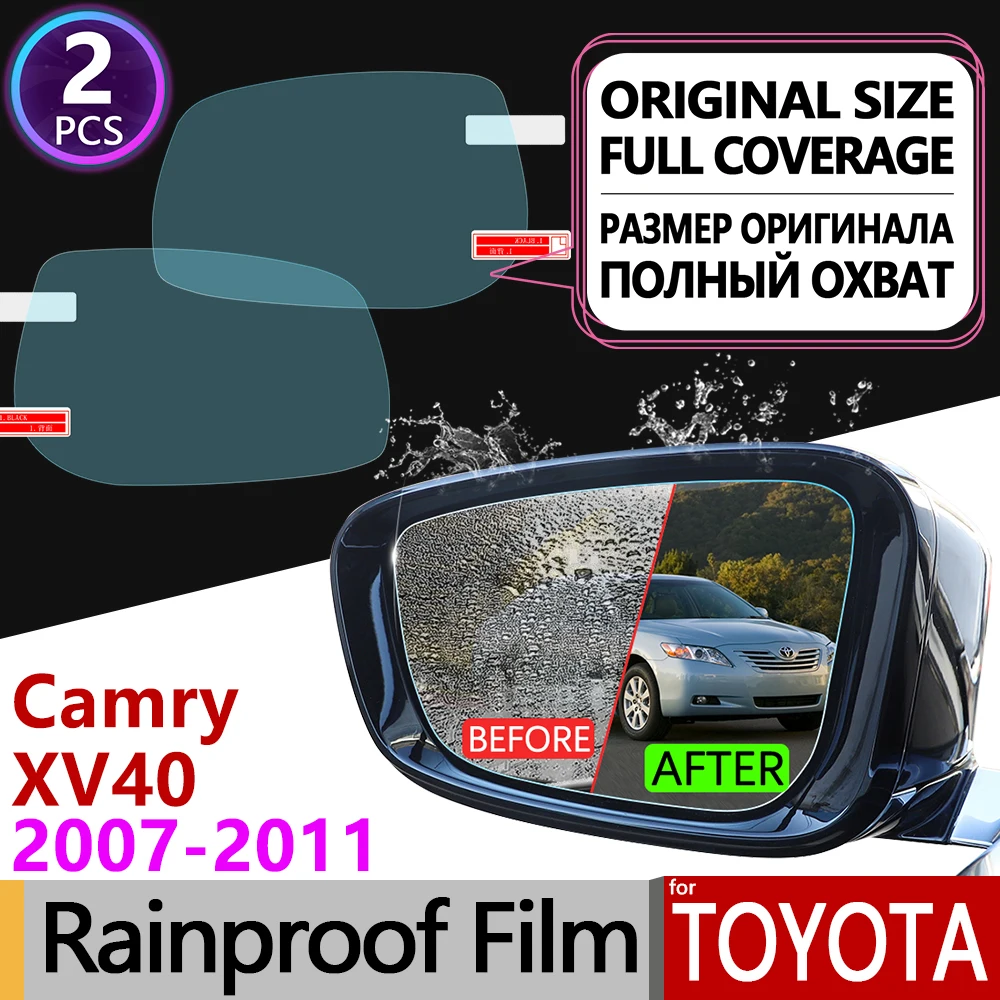 Для Toyota Camry 40 XV40 2007 2008 2009 2010 2011 Aurion полная противотуманная пленка зеркало заднего вида непромокаемые противотуманные пленки аксессуары