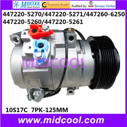 

HIGH QUALITY AUTO AC COMPRESSOR 10S17C FOR 447220-5260/447220-5261 447220-5270/447220-5271/447260-6250