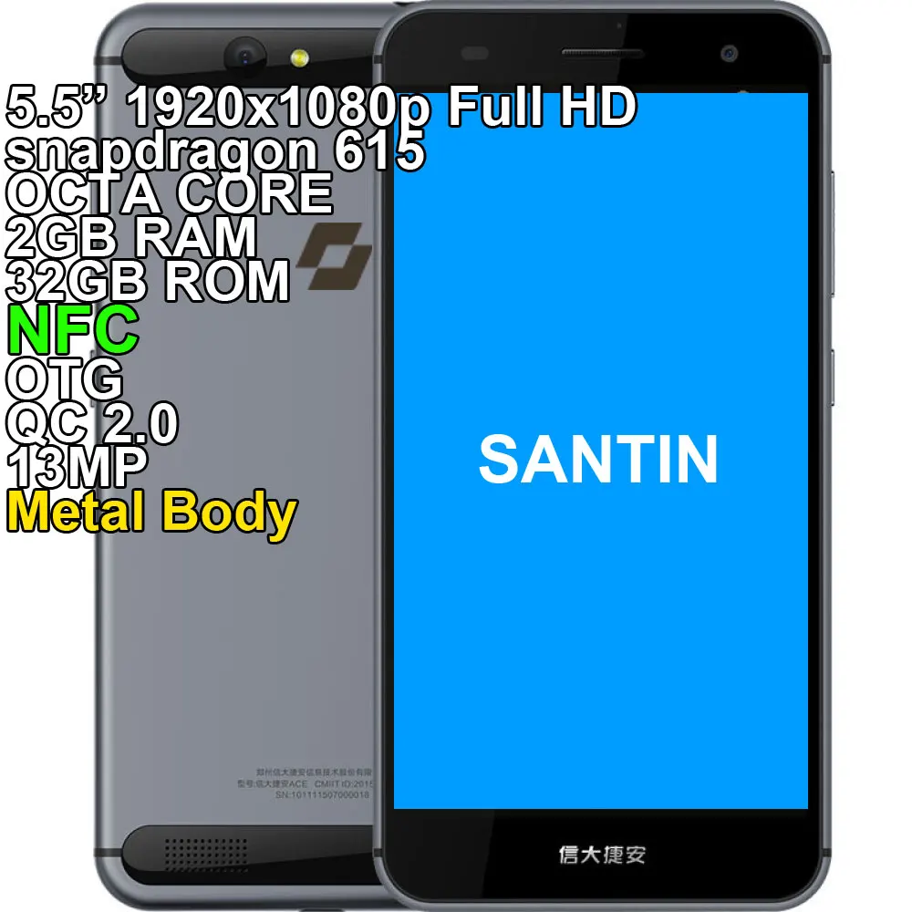 Snapdragon 615 Восьмиядерный процессор SANTIN ACTOMA ACE NFC OTG 5," Full HD Corning Glass Metal 32 ГБ ROM 13 МП смартфон 4G LTE телефон