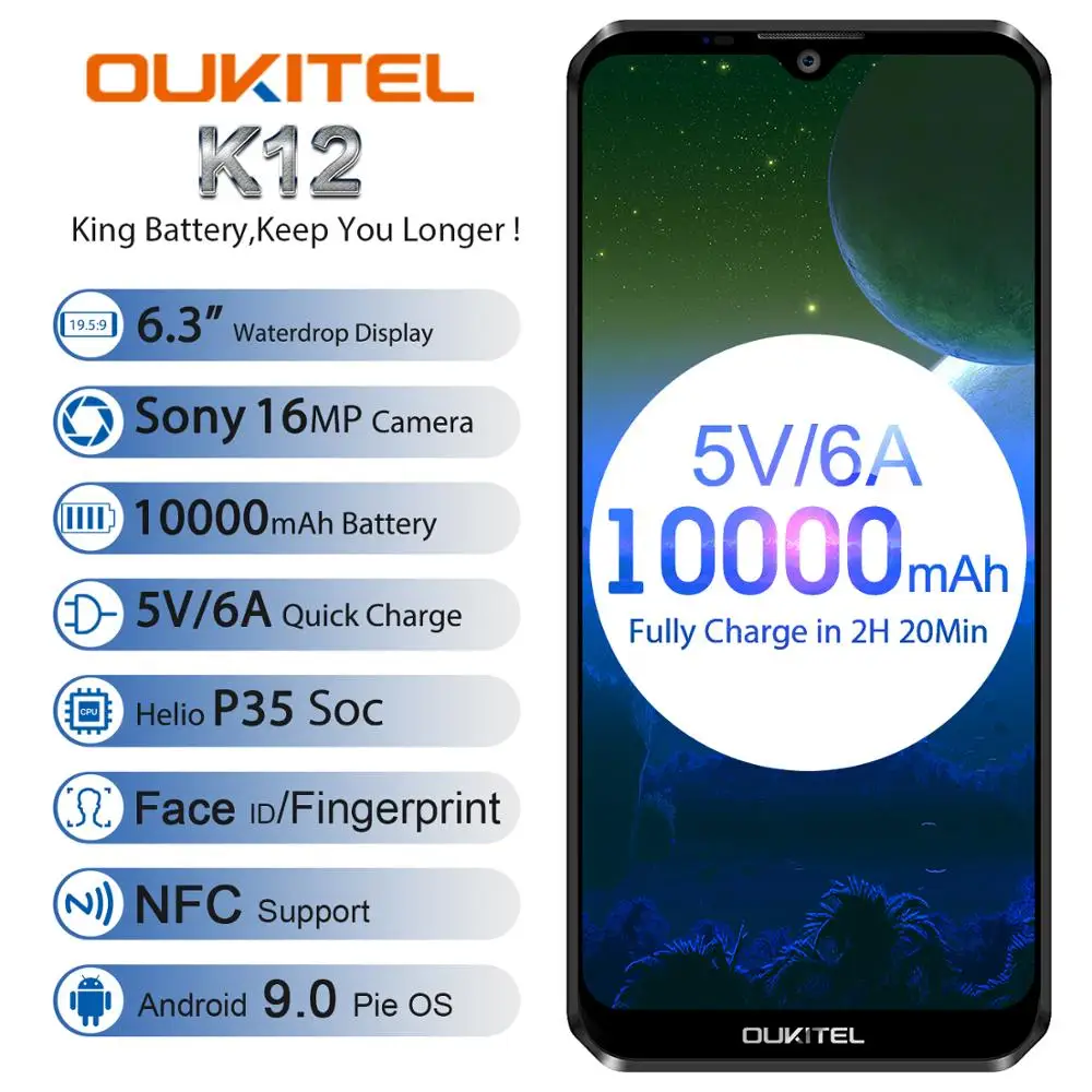 

OUKITEL K12 6GB 64GB Android 9.0 Cell Phone Face Unlcok Fingerprint ID 10000mAh 6.3'' Helio P35 Octa Core 4G OTG NFC Smartphone