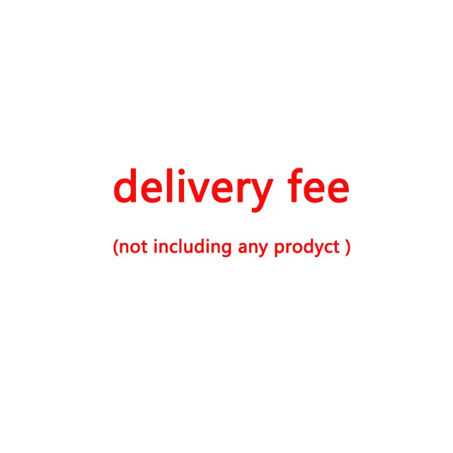

Delivery fee