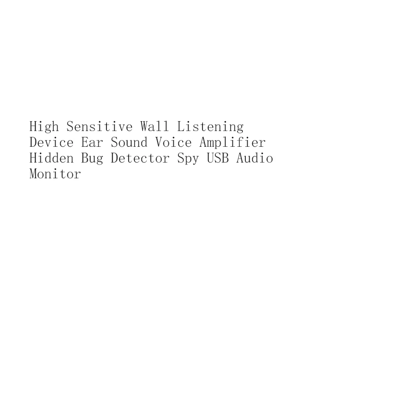 

New High Sensitive Wall Listening Device Ear Sound Voice Amplifier Hidden Bug Detector Spy USB Audio Monitor