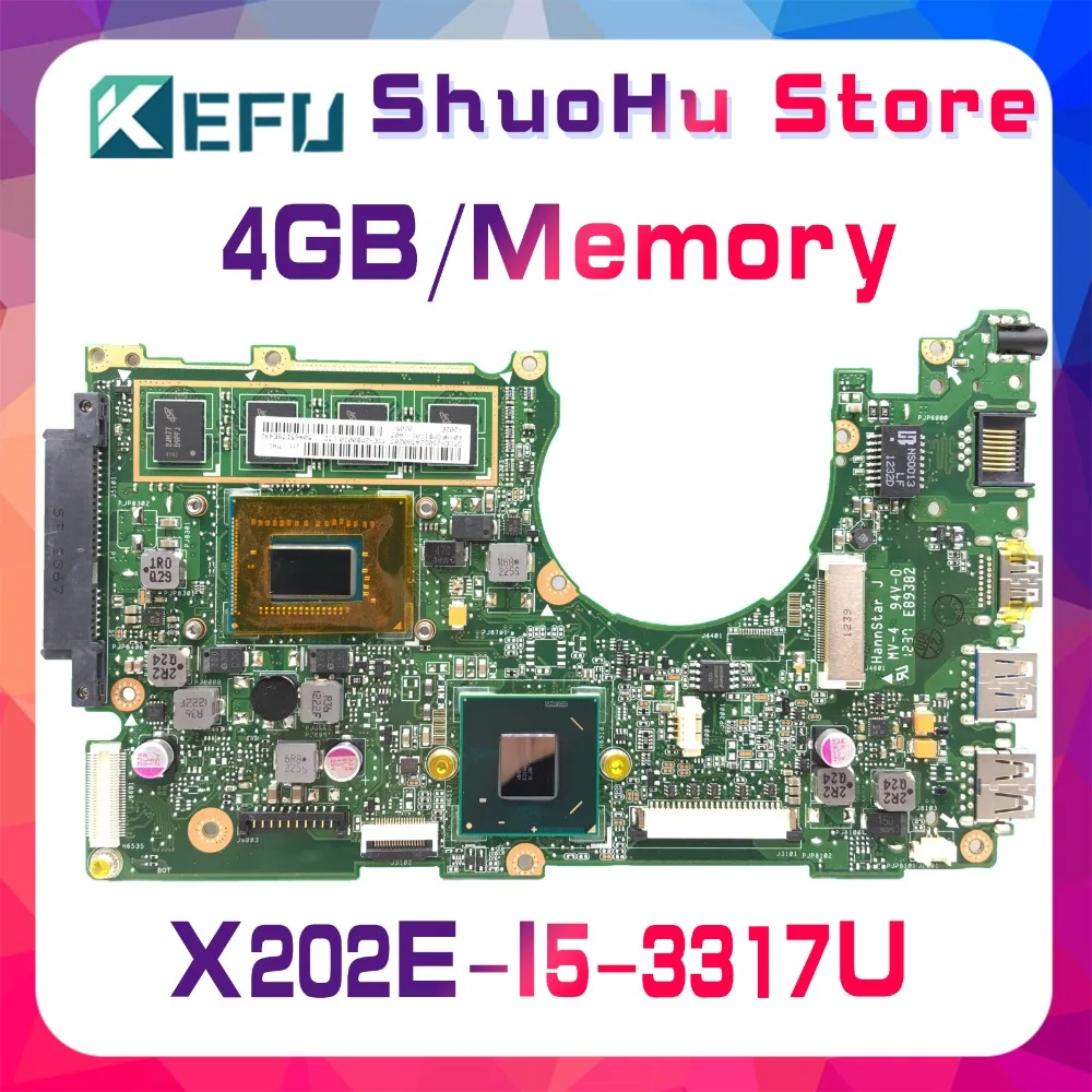 Материнская плата KEFU для ноутбука ASUS I5 3317U 4G/Memory X202E X201E S200E X201EP протестированная на