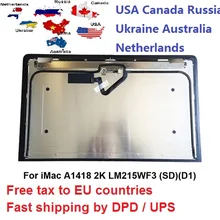 ЕС ЖК-дисплей iMac 21," 2012 2013 A1418 2K LM215WF3 SD D1 SDD1 SD D2 D3 D4 D5 MD093 MD094 ME086 087