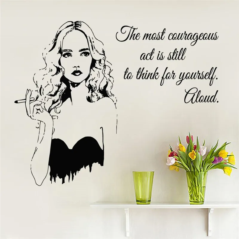

Quality Wall Sticker The Most Courageous Quotes With Woman Cigarette Smoking Vinyl Wall Mural Decals Livingroom Art Decor