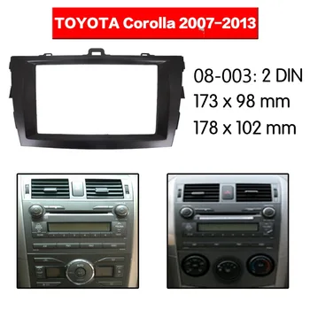 

Car Radio Fascia multimedia Frame Kit For TOYOTA Corolla 2007-2013 Facia Panel Trim Dash CD Double Din Audio Bezel dash Mount