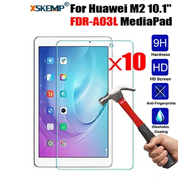 

XSKEMP 10Pcs/Lot 9H 0.3mm Shield Tablet Glass Screen Protector For Huawei M2 10.1 FDR-A03L MediaPad Glossy Tablet Tempered Glass