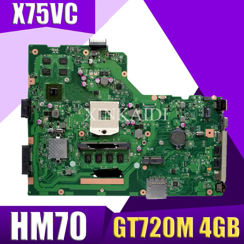 

XinKaidi X75VC Laptop motherboard for ASUS X75VC X75VB X75VD X75V X75 Test original mainboard HM70 4G RAM GT720M