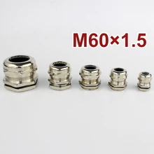 1 шт M60* 1,5 Никель латунь металл IP68 Водонепроницаемые кабельные сальники разъем подходит фильтры нейтральной плотности для 37-44 мм