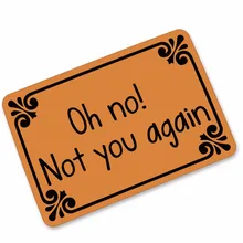 Amellor о нет не вы снова добро пожаловать Коврики нескользящей резиновой назад Забавный Коврик для прихожей открытый вход коврики и Ковры