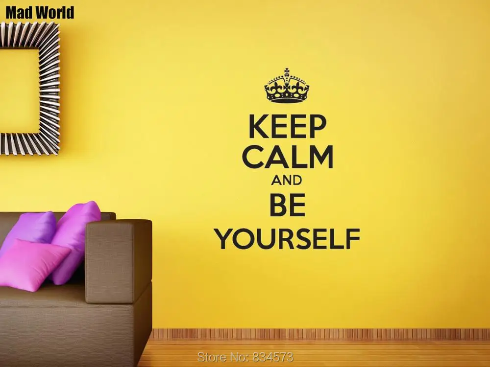 Keep Calm And Be Yourself 56 69H 4
