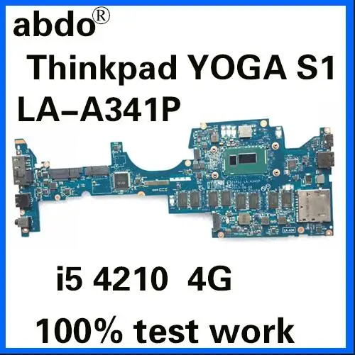Abdo ZIPS1 LA-A341P материнская плата для Lenovo Thinkpad Йога S1 ноутбук материнская плата Процессор i5 4210U 4G Оперативная память тесты работы