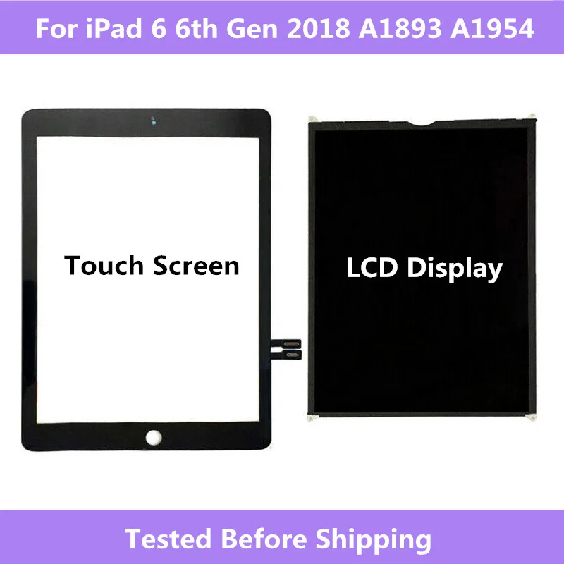 For iPad 6 6th Gen 2018 A1893 A1954 Touch Screen Digitizer panel / LCD Display Screen For ipad Pro 9.7 2018 A1893 A1954