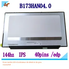 Original B173HAN04.0 micro border for game notebook 144Hz IPS FHD 1920X1080 resolution game screen 40 pin EDP interface 72% sRGB