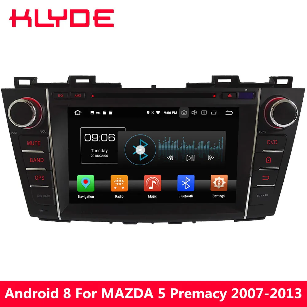 

KLYDE 8" Android 8.0 4G WIFI Octa Core PX5 4GB RAM 32GB ROM Car DVD Multimedia Player Radio Stereo For Mazda 5 Premacy 2007-2013