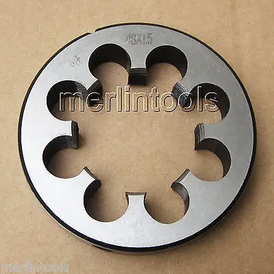 

48mm x 1.5 Metric Right hand Thread Die M48 x 1.5mm Pitch