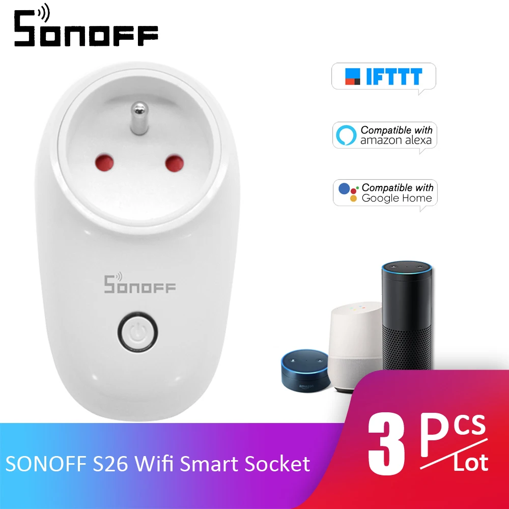 3 шт./лот SONOFF S26 ITEAD Wifi умная розетка беспроводной пульт дистанционного управления зарядный адаптер умный дом розетки США/Великобритания/CN/AU/EU