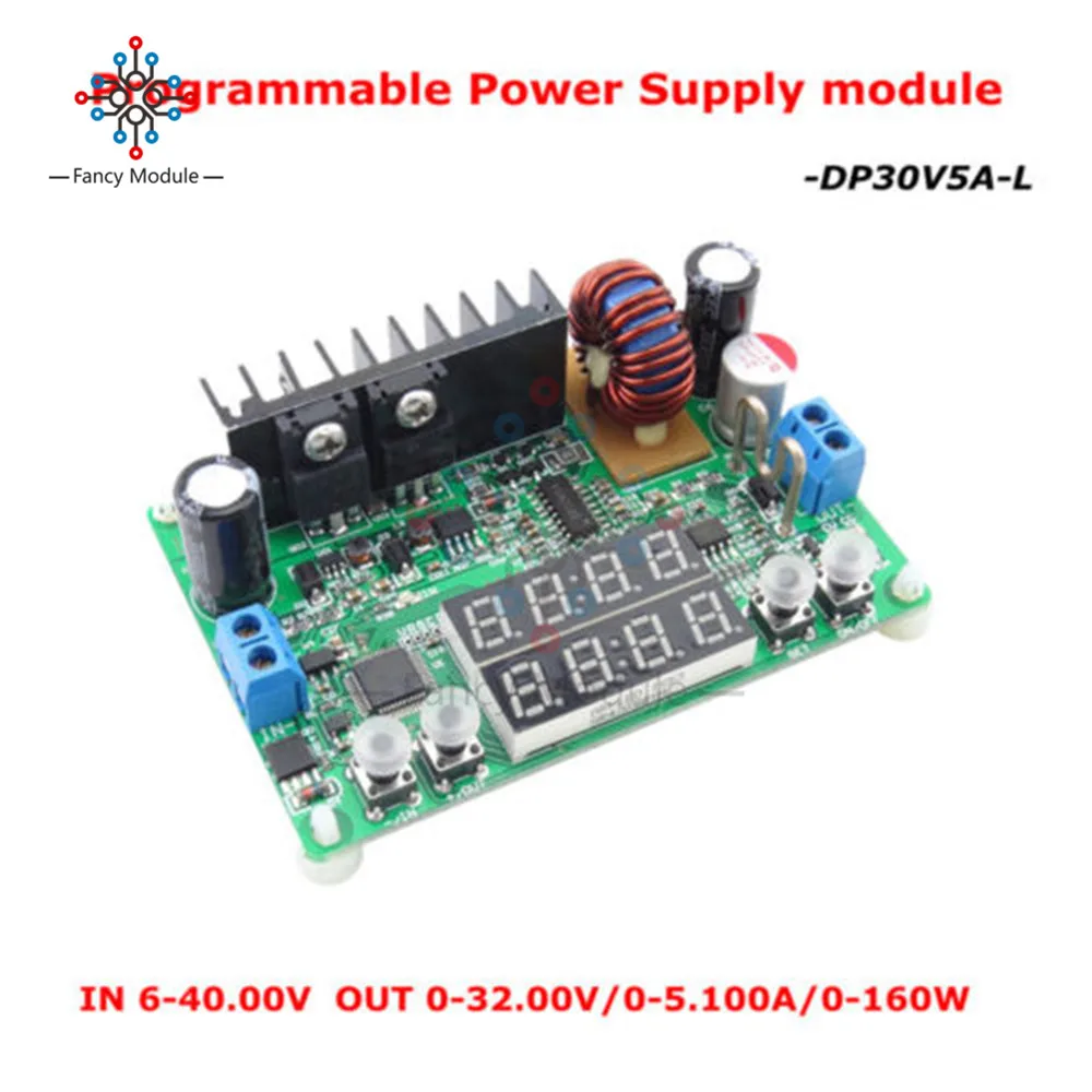 DP30V5A-L программируемый понижающий модуль питания постоянного напряжения, преобразователь напряжения, светодиодный регулятор 32 в 5 А 160 Вт