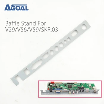 

V29 V56 V59 SKR.03 DJ2 TV Driver Board Baffle Iron Stand Fixed Support LCD Controller board