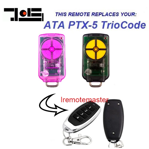 

For ATA PTX-5 Triocode Rolling Code Remote replacement
