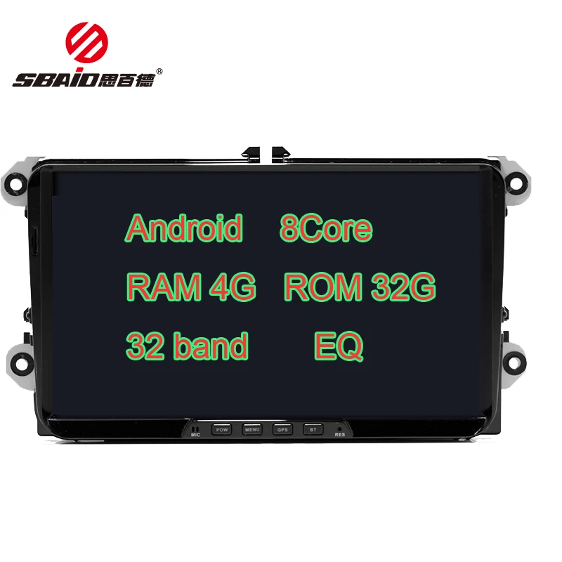 

Sbaid Android 9" RAM4G+ROM 32G Car Radio GPS Multimedia Player for Golf 7 Auto Video StereoTouran Tiguan Magotan Car Video play