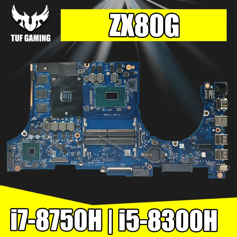 laptop Motherboard For ASUS ZX80 ZX80G ZX80GM ZX80GE ZX80GF ZX80GD Mainboard i5-8300H i7-8750H CPU exchange!!! laptop Motherboard For ASUS ZX80 ZX80G ZX80GM ZX80GE ZX80GF ZX80GD Mainboard i5-8300H i7-8750H CPU exchange!!!