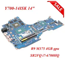 FRU: 5B20M55518 AIPY6 LA-C951P ноутбук материнская плата для Lenovo ideapad Y700-14ISK 1" SR2FQ i7-6700HQ R9 M375 4G GDDR3 GMA HD530