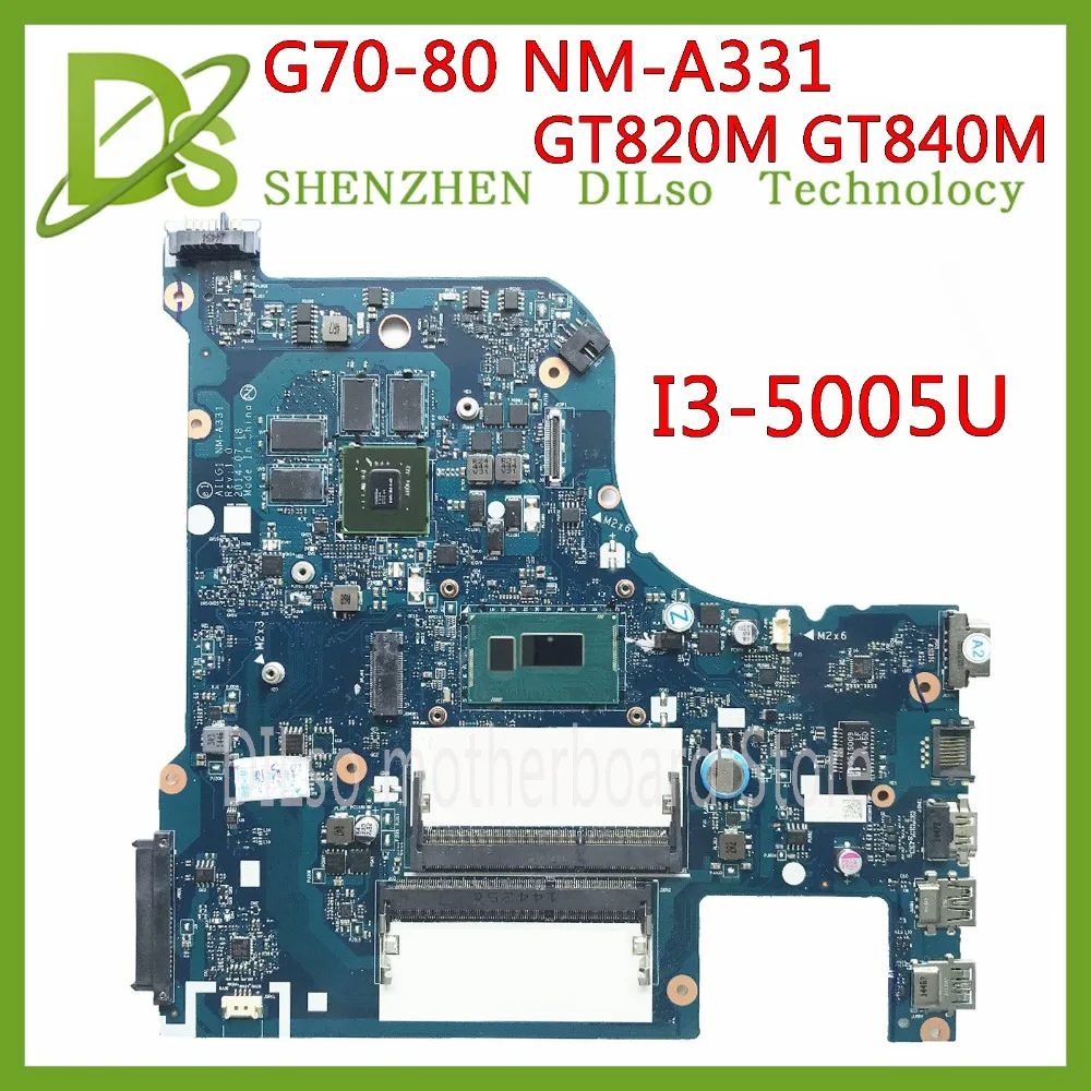 

KEFU G70-80 motherboard For Lenovo G70-70 B70-80 Z70-80 motherboard AILG NM-A331 I3-5005U with GT840M/GT820M Test 100% original
