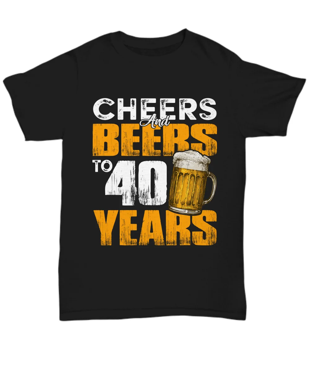 Футболка с надписью Cheers And Beers To 40 лет футболка 40th Birthday и Beer Lover забавная крутая