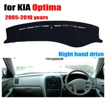 Приборной панели автомобиля Обложка Коврик для KIA Оптима 2005-2010 лет правым dashmat pad тире охватывает авто аксессуары для приборной панели