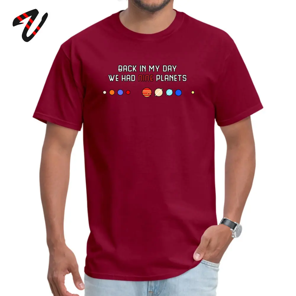We had planets O Neck T-shirts Summer Autumn Tops T Shirt Short Sleeve On Sale 100% Cotton Crazy Tops & Tees Design Men We had 9 planets 8511 maroon