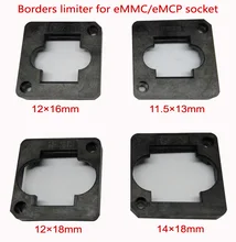 eMMC/eMCP test Socket borders limiter frame guider 11.5*13mm,12*16mm ,12*18mm ,14*18mm , for clamshell structure socket